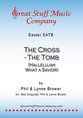 The Cross, the Tomb (Hallelujah! What a Savior!) SATB choral sheet music cover